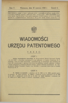 Wiadomości Urzędu Patentowego. R.5, z. 6 (30 czerwca 1928)