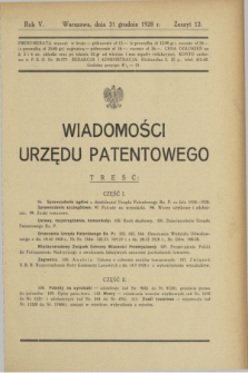 Wiadomości Urzędu Patentowego. R.5, z. 12 (31 grudnia 1928)