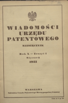 Wiadomości Urzędu Patentowego. R.10, z. 1 (31 stycznia 1933)