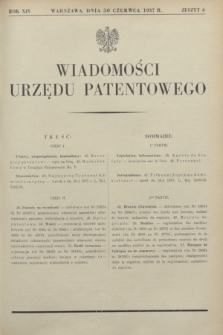 Wiadomości Urzędu Patentowego. R.14, z. 6 (30 czerwca 1937)