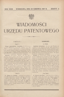 Wiadomości Urzędu Patentowego. R.23, z. 6 (30 czerwca 1947)