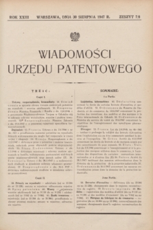 Wiadomości Urzędu Patentowego. R.23, z. 7/8 (30 sierpnia 1947)