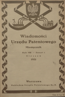 Wiadomości Urzędu Patentowego. R.8, z. 1 (31 stycznia 1931)