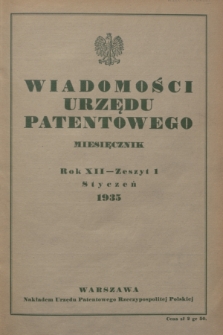 Wiadomości Urzędu Patentowego. R.12, z. 1 (31 stycznia 1935)