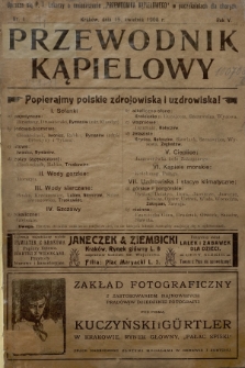 Przewodnik Kąpielowy : organ polskiego Towarzystwa balneologicznego. 1908, nr 1