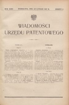Wiadomości Urzędu Patentowego. R.23, z. 2 (28 lutego 1947)
