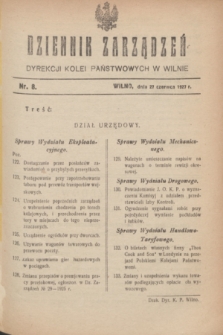 Dziennik Zarządzeń Dyrekcji Kolei Państwowych w Wilnie. 1927, nr 8 (27 czerwca)