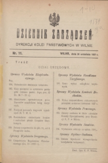 Dziennik Zarządzeń Dyrekcji Kolei Państwowych w Wilnie. 1927, nr 11 (28 września)