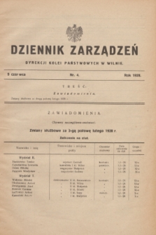 Dziennik Zarządzeń Dyrekcji Kolei Państwowych w Wilnie. 1928, nr 4 (9 czerwca)