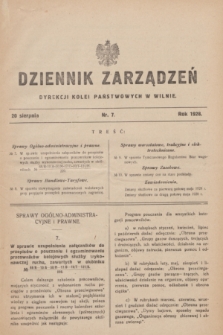 Dziennik Zarządzeń Dyrekcji Kolei Państwowych w Wilnie. 1928, nr 7 (20 sierpnia)