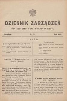 Dziennik Zarządzeń Dyrekcji Kolei Państwowych w Wilnie. 1928, nr 11 (5 grudnia)