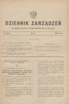 Dziennik Zarządzeń Dyrekcji Kolei Państwowych w Wilnie. 1929, nr 4 (22 lipca)