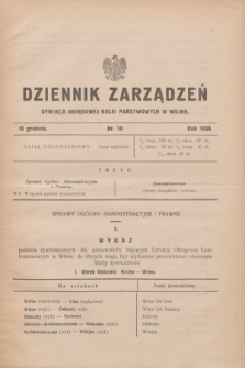 Dziennik Zarządzeń Dyrekcji Okręgowej Kolei Państwowych w Wilnie. 1930, nr 10 (16 grudnia)