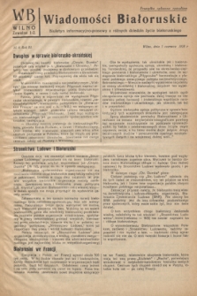 WB Wiadomości Białoruskie : biuletyn informacyjo-prasowy z różnych dziedzin życia białoruskiego. R.3, № 6 (1 czerwca 1938)