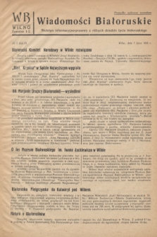 WB Wiadomości Białoruskie : biuletyn informacyjo-prasowy z różnych dziedzin życia białoruskiego. R.3, № 7 (1 lipca 1938)