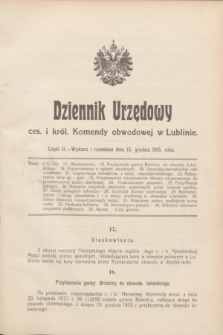 Dziennik Urzędowy ces. i król. Komendy obwodowej w Lublinie. 1915, cz. 2 (15 grudnia) + zał.
