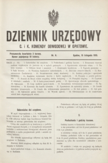 Dziennik Urzędowy C. i K. Komendy Obwodowej w Opatowie. 1915, nr 6 (15 listopada)