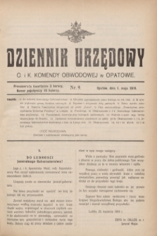 Dziennik Urzędowy C. i K. Komendy Obwodowej w Opatowie. 1916, nr 9 (1 maja)