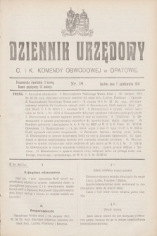 Dziennik Urzędowy C. i K. Komendy Obwodowej w Opatowie. 1916, nr 19 (1 października)