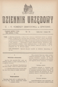 Dziennik Urzędowy C. i K. Komendy Obwodowej w Opatowie. 1916, nr 21 (1 listopada)