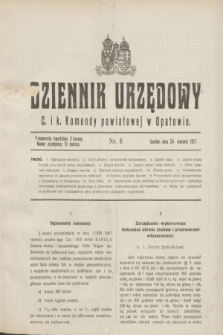 Dziennik Urzędowy C. i k. Komendy powiatowej w Opatowie. 1917, nr 8 (24 sierpnia)