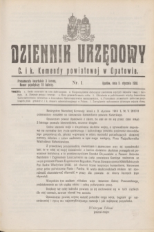 Dziennik Urzędowy C. i k. Komendy powiatowej w Opatowie. 1918, nr 1 (5 stycznia)