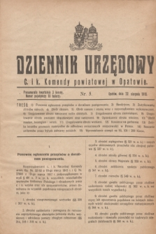 Dziennik Urzędowy C. i k. Komendy powiatowej w Opatowie. 1918, nr 5 (22 sierpnia)