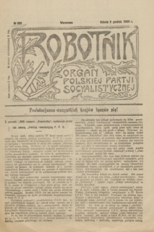 Robotnik : organ Polskiej Partji Socyalistycznej [Lewicy]. 1906, nr 200 (8 grudnia)