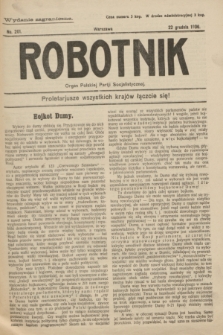 Robotnik : organ Polskiej Partji Socyalistycznej [Lewicy]. 1906, nr 201 (22 grudnia) - wyd. zagraniczne