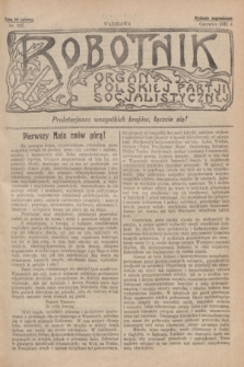 Robotnik : organ Polskiej Partji Socjalistycznej [Lewicy]. 1911, nr 227 (czerwiec) - wyd. zagraniczne