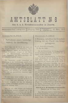 Amtsblatt№ 6 des k. u. k. Kreiskommandos in Janów. 1916 (15 März)