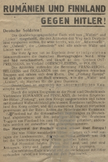 Rumänien und Finnland gegen Hitler! : Deutsche Soldaten und Offiziere!