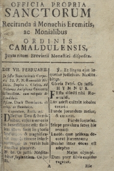 Officia Propria Sanctorum Recitanda a Monachis Eremitis, ac Monialibus Ordinis Camaldulensis, Juxta ritum Breviarii Monastici disposita