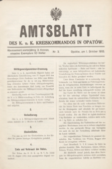 Amtsblatt des k. u. k. Kreiskommandos in Opatów.1915, Nr. 3 (1 October)