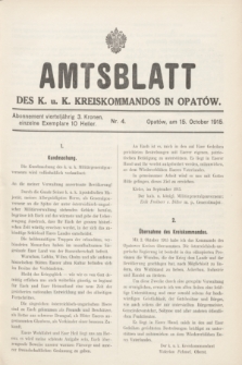 Amtsblatt des k. u. k. Kreiskommandos in Opatów.1915, Nr. 4 (15 October)