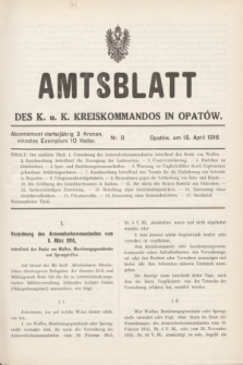 Amtsblatt des k. u. k. Kreiskommandos in Opatów.1916, Nr. 8 (15 April)