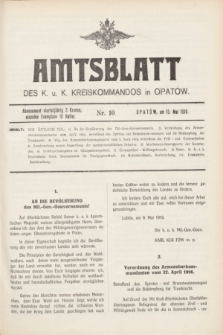 Amtsblatt des k. u. k. Kreiskommandos in Opatów.1916, Nr. 10 (15 Mai)