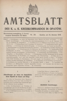Amtsblatt des k. u. k. Kreiskommandos in Opatów.1916, Nr. 20 (15 Oktober)