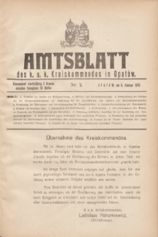 Amtsblatt des k. u. k. Kreiskommandos in Opatów.1918, Nr. 2 (8 Februar)