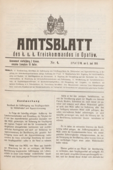Amtsblatt des k. u. k. Kreiskommandos in Opatów.1918, Nr. 4 (6 Juni)