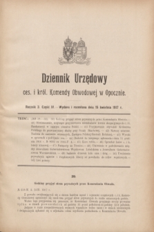 Dziennik Urzędowy ces. i król. Komendy Obwodowej w Opocznie.R.3, cz. 4 (15 kwietnia 1917)