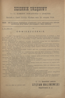 Dziennik Urzędowy c. i k. Komendy Powiatowej w Opocznie.R.4, cz. 39 (29 sierpnia 1918)