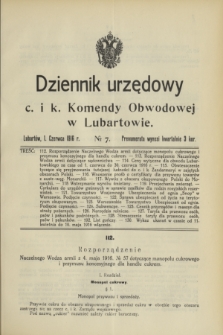 Dziennik urzędowy c. i k. Komendy Obwodowej w Lubartowie.1916, № 7 (1 czerwca)