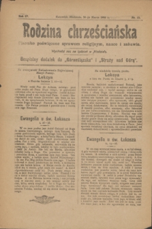 Rodzina chrześciańska : pisemko poświęcone sprawom religijnym, nauce i zabawie : bezpłatny dodatek do „Górnoślązaka” i „Straży nad Odrą”.R.4, nr 13 (26 marca 1905)