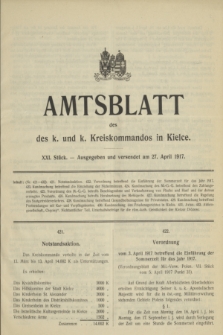 Amtsblatt des k. und k. Kreiskommandos in Kielce.1917, Stück 21 (27 April)
