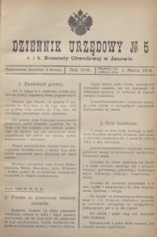 Dziennik Urzędowy № 5 c. i k. Komendy Obwodowej w Janowie.1916 (1 marca)