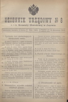 Dziennik Urzędowy № 8 c. i k. Komendy Obwodowej w Janowie.1916 (15 kwietnia)