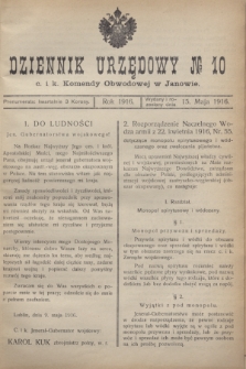 Dziennik Urzędowy № 10 c. i k. Komendy Obwodowej w Janowie.1916 (15 maja)