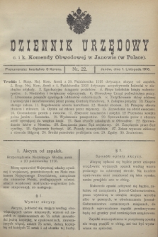 Dziennik Urzędowy c. i k. Komendy Obwodowej w Janowie (w Polsce).1916, nr 22 (1 listopada)