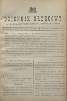 Dziennik Urzędowy c. i k. Komendy Powiatowej w Janowie (w Polsce).1917, nr 11 (1 listopada)